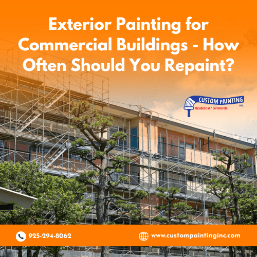 Exterior Painting for Commercial Buildings - How Often Should You Repaint?