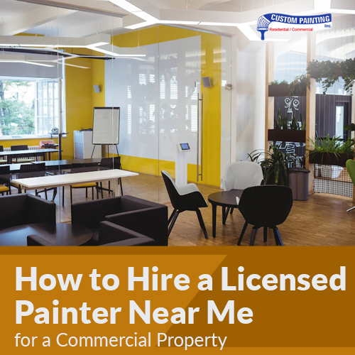 How to Hire a Licensed Painter Near Me for a Commercial Property