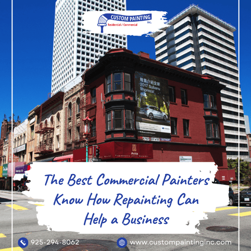 The Best Commercial Painters Know How Repainting Can Help a Business