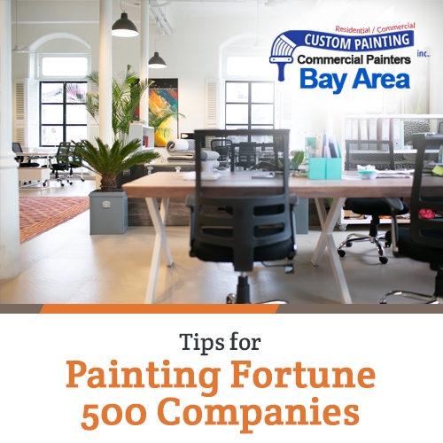 Tips for Painting Fortune 500 Companies