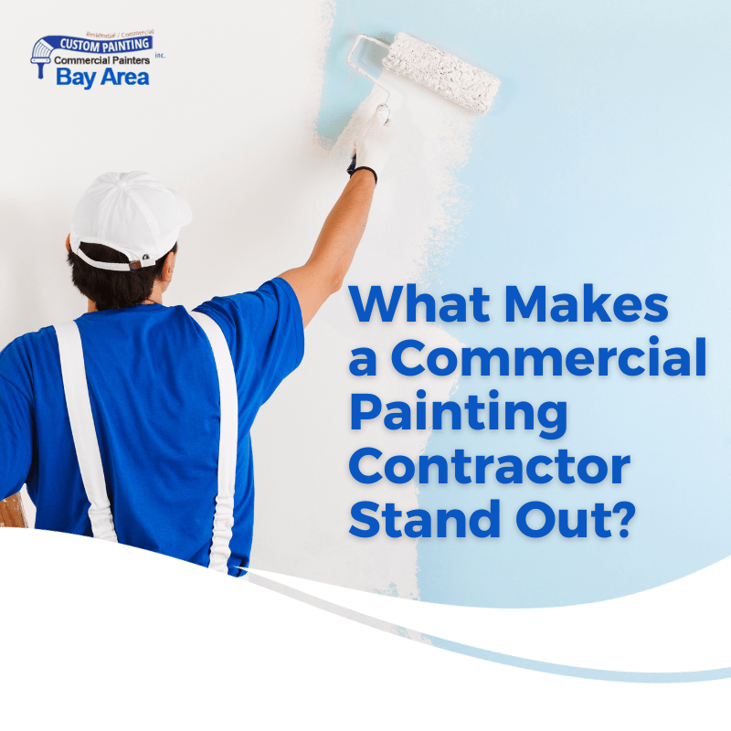 What Makes a Commercial Painting Contractor Stand Out?