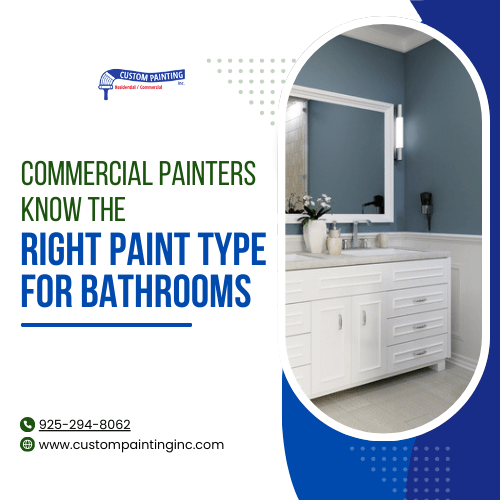 Commercial Painters Know the Right Paint Type for Bathrooms