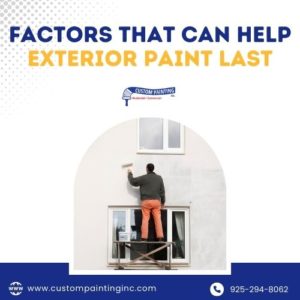 Factors That Can Help Exterior Paint Last