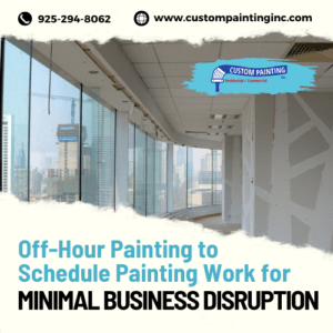 Off-Hour Painting to Schedule Painting Work for Minimal Business Disruption
