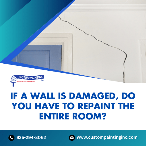 If a Wall Is Damaged, Do You Have to Repaint the Entire Room?