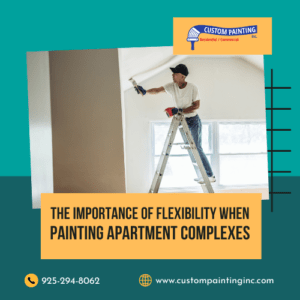 The Importance of Flexibility When Painting Apartment Complexes
